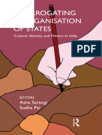 Asha Sarangi, Sudha Pai - Interrogating Reorganisation of States_ Culture, Identity and Politics in India-Routledge India (2011)