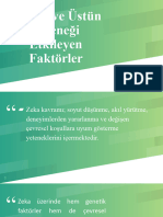 2. HAFTA Zekayı Ve Üstün Yeteneği Etkileyen Faktörler