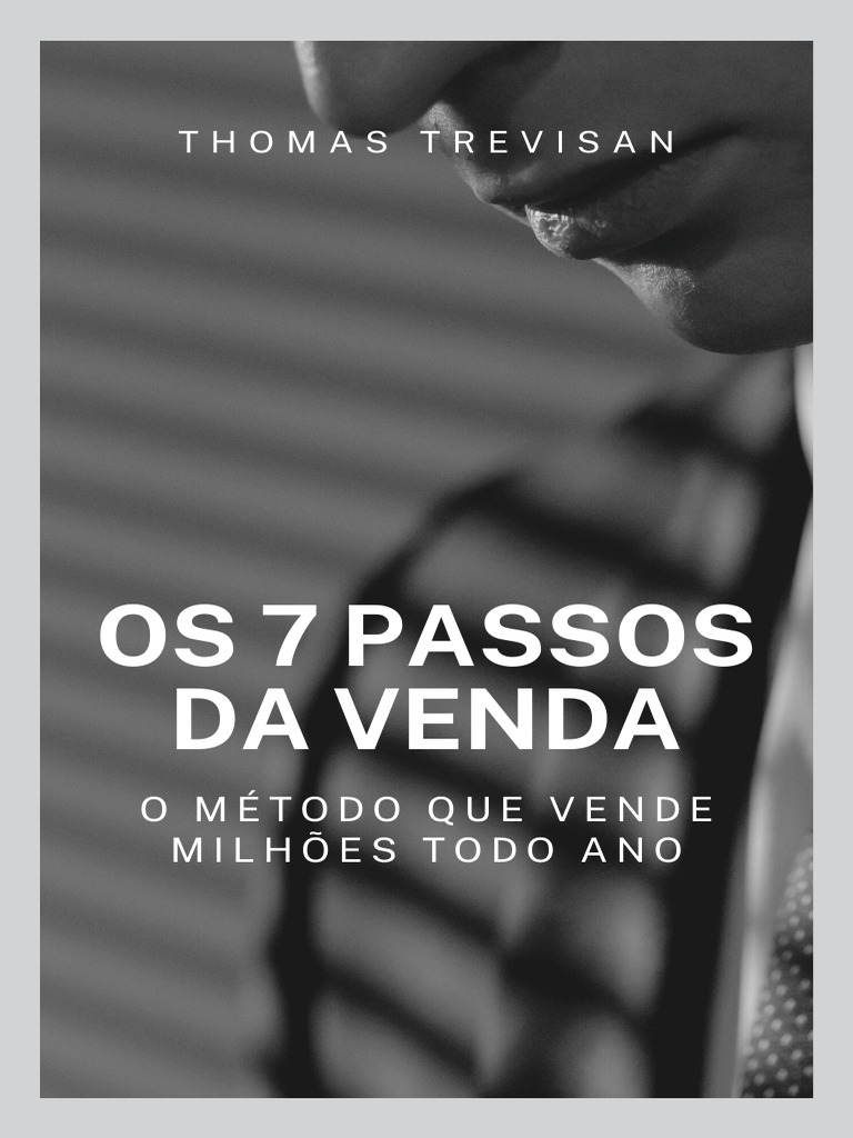 7 Passos para Vender com Sucesso | PDF | Pensamento | Comunicação