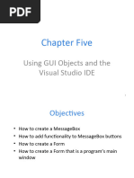 Chapter Five: Using GUI Objects and The Visual Studio IDE