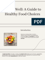 Eating Well: A Guide To Healthy Food Choices