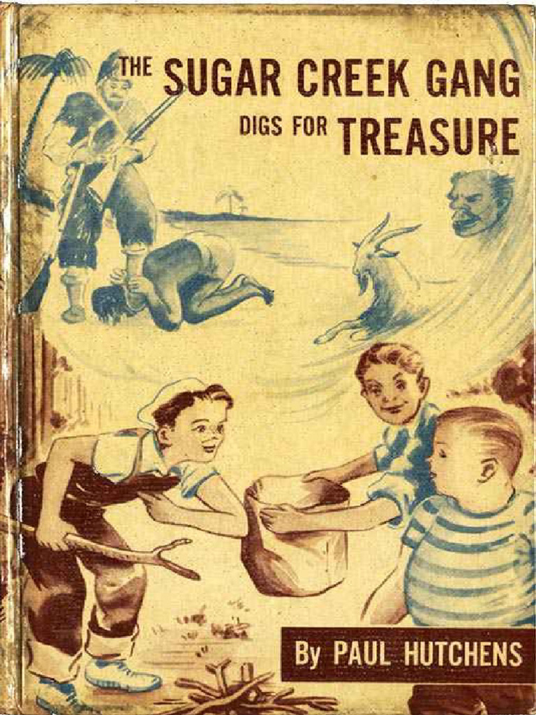 The Sugar Creek Gang Digs For Treasure PDF