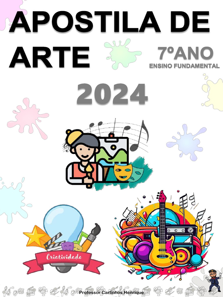 Apostila de Arte - 7º Ano (2024) | PDF | As artes