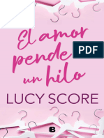 El Amor Pende de Un Hilo - Lucy Score