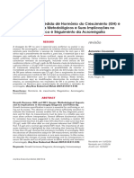 Ensaios para A Medida de Hormônio Do Crescimento (GH) e IGF-I: Aspectos Metodológicos e Suas Implicações No Diagnóstico e Seguimento Da Acromegalia