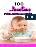 100 Recetas Fáciles para Bebes para Iniciar Alimentación Complementaria