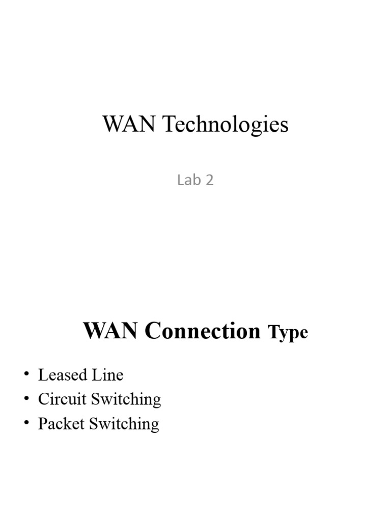 WAN Technologies and Protocols Overview | PDF | Telecommunications ...