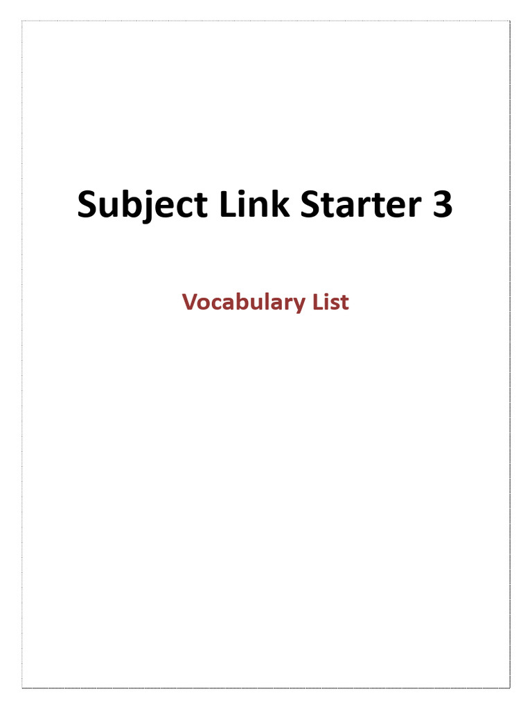 Subject Link Starter 3 Vocabulary Guide | PDF | Verb | Noun