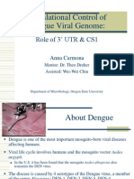 Translational Control of Dengue Viral Genome:: Role of 3' UTR & CS1