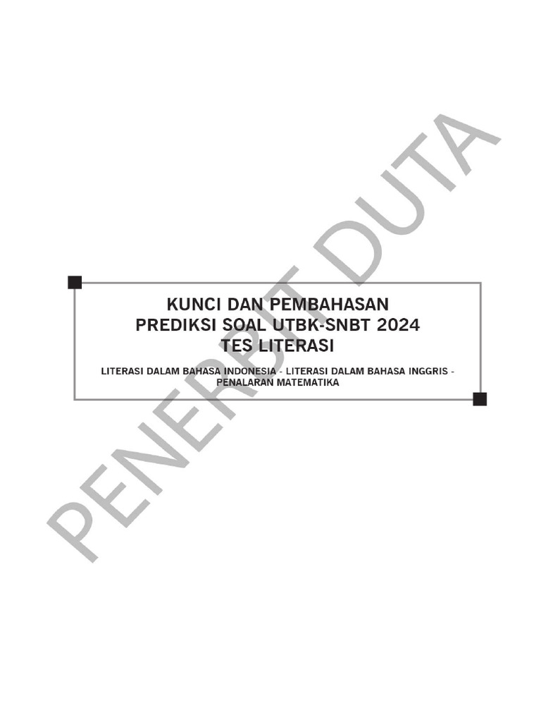 Pembahasan Prediksi Soal Utbk-Snbt 2024 Test Literasi | PDF