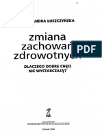 Łuszczyńska a. - Zmiana Zachowań Zdrowotnych. Dlaczego Dobre Chęci Nie Wystarczają