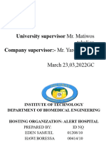 University Supervisor Mr. Matiwos Company Supervisor:-Mr. Yared Eshetu
