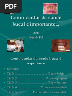Como cuidar da saúde bucal é importante