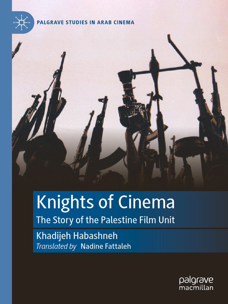 Khadijeh Habashneh - Knights of Cinema - The Story of The Palestine ...