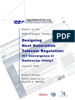 Designing Next Generation Telecom Regulation:: ICT Convergence or Multisector Utility?