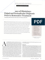 The Importance of Obtaining a Pulpal and Periradicular Diagnosis Prior to Restorative Tratment