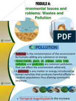 MODULE 4: Environmental Issues and Problems: Wastes and Pollution