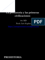 La Prehistoria y Las Primeras Civilizaciones.