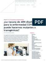 ¿La Vacuna de ARN Diseñada para La Enfermedad COVID-19 Puede Hacernos Mutantes o Transgénicos - UNLA