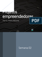 Projetos Empreendedores - Semana 02