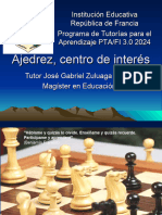 Ajedrez, Centro de Interés