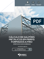 PROGRAMA CURSO DE EXTENSÃO - CÁLCULO DE GALPÕES METÁLICOS EM PERFIS FORMADOS A FRIO - 60h - T5 - ONLINE - NACIONAL
