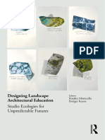 Designing Landscape Architectural Education Studio Ecologies for Unpredictable Futures (Rosalea Monacella, Bridget Keane) (Z-Library)