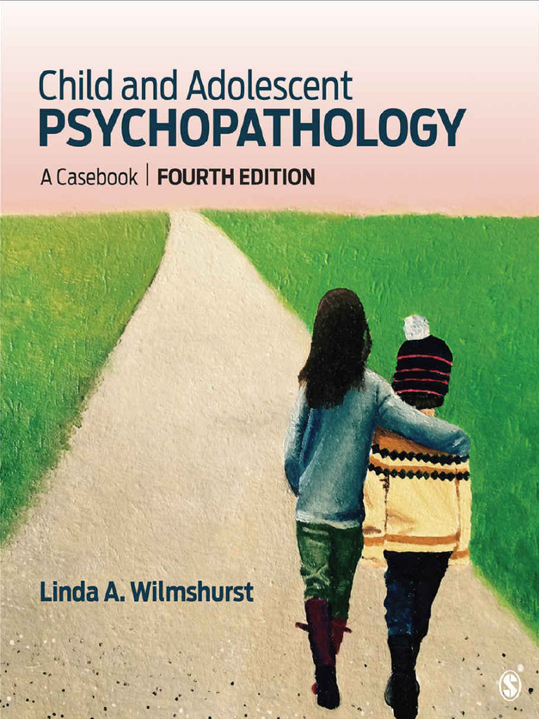 Child and Adolescent Psychopathology A Casebook | PDF