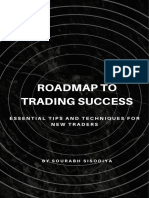 Roadmap To Trading Success, Essential Tips and Techniques For New Traders