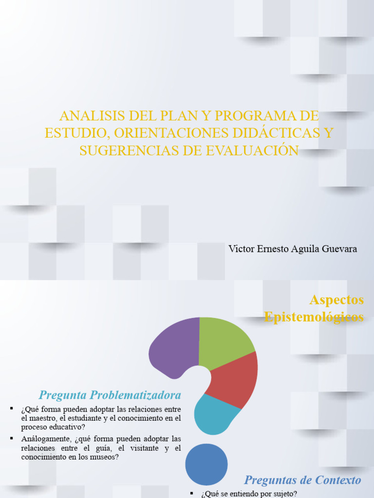 Analisis Del Plan y Programa de Estudio, Orientaciones Didácticas y ...