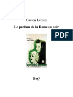 Gaston Leroux - 2 - Le Parfum de La Dame en Noir PDF