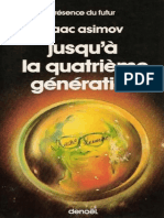 Isaac Asimov - Jusqu'à La Quatrième Génération