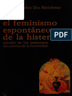 El Feminismo Espontáneo de La Histeria - Estudio de Los - Dio Bleichmar, Emilce - 1985 - Madrid - Adotraf - 9788486432003 - Anna's Archive
