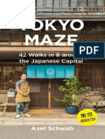 Tokyo Maze 42 Walks in and Around The Japanese Capital (Axel Schwab) (Z-Library)