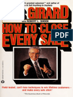 How to close every sale -- Girard, Joe; Shook, Robert L., 1938- -- Reissued., New York, 1989 -- New York- Warner Books -- 9780446389297 -- 46930f8b3a9a8669362ec6b118bcd680 -- Anna’s Archive