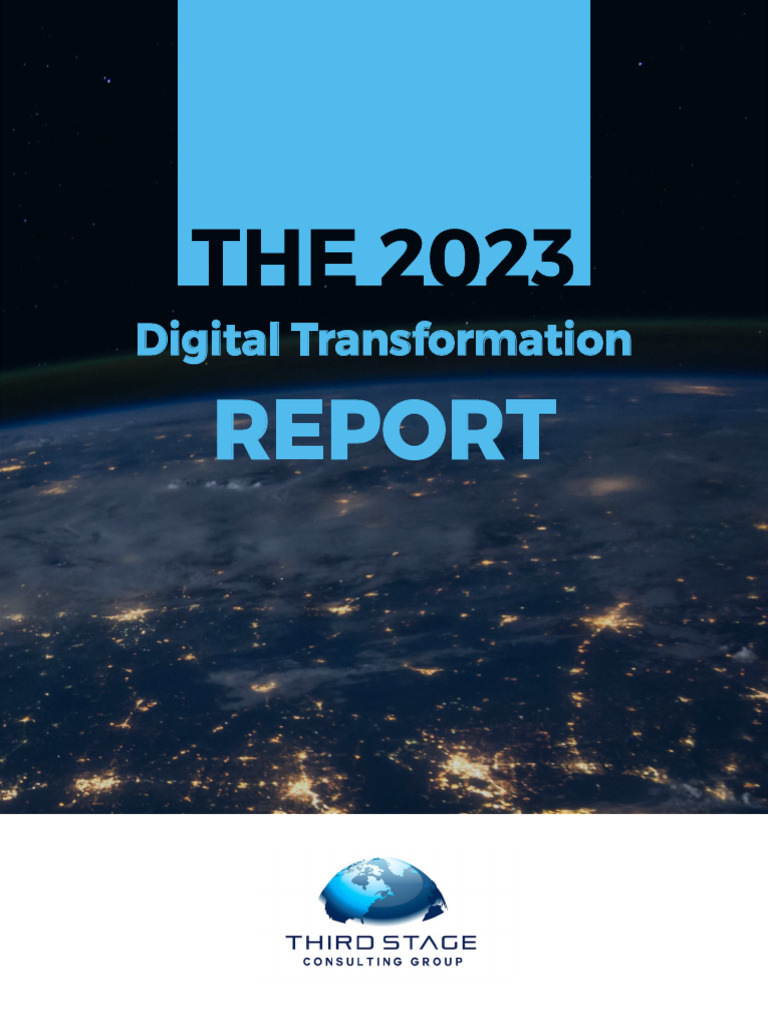The 2023 Digital Transformation Report - JUNE22 | PDF | Enterprise ...