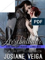 Arrebatador Duologia Destinado - Lv.2 - Josiane Veiga