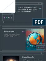 A Era Contemporanea Desafios e Reflexoes Na Atualidade