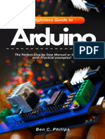 Philips, Ben C. - Beginners Guide To Arduino - The Perfect Step by Step Manual or Handbook With Practical Examples! (2020)