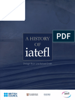 A History of IATEFL - The First 50 Years of The International Association of Teachers of English As A Foreign Language