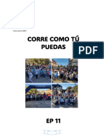 Proyecto Corre Como Tu Puedas EP 11