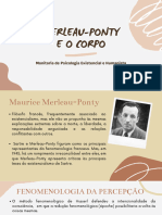 Merleau-Ponty e o Corpo