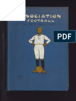 Association Football & Las Personas Que Lo Hicieron, A Gibson y W Pickford, Vol II