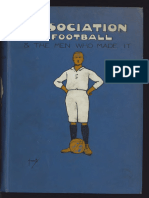 Association Football & Las Personas Que Lo Hicieron, A Gibson y W Pickford, Vol IIII