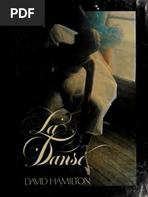 La Danse (David Hamilton) (Z-Library) | PDF | Ballet | Dances