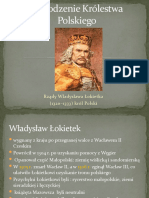 1. Odrodzenie Królestwa Polskiego
