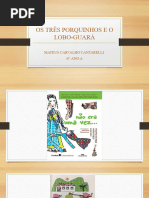 Os Tres Porquinhos e o Lobo Guara