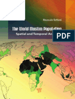 The World Muslim Population-Spatial and Temporal Analyses by Houssain Kettani (Author)