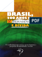 QUINTELA, S. et al. Brasil, 200 anos de (in)dependência e dívida