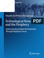Technological Revolutions and The Periphery: Eduardo Da Motta e Albuquerque